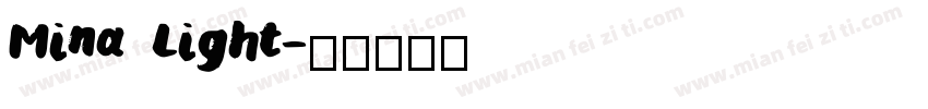 Mina Light字体转换